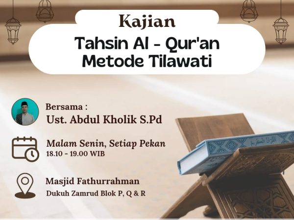 Kajian Tahsin Al-Quran Metode Tilawati (Ikhwan)